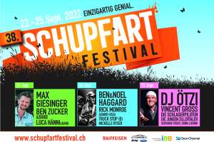 Programm 2022 Schupfart, Line-Up, Schupfart Festival 2022, Konzert, schupfart festival, veranstaltungen heute, partys, festival, events, konzert zürich, dreiländereck, schupfart, konzerte bern, konzert freiburg, veranstaltugen aargau, rheinfelden veranstaltung, konzerte aarau, olten events, solothurn konzert, konzerte schweiz, livemusik, schlagerparty, schlagerfestivals, kleine festivals schweiz, veranstaltungen in der nähe, sommerfest, country, rock, pop, schlager, konzerte september, festival basel, luca hänni, max giesinger, vincent gross, dj ötzi, truck stop, ben zucker, sonia liebing, einzigartig genial