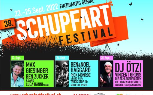 Programm 2022 Schupfart, Line-Up, Schupfart Festival 2022, Konzert, schupfart festival, veranstaltungen heute, partys, festival, events, konzert zürich, dreiländereck, schupfart, konzerte bern, konzert freiburg, veranstaltugen aargau, rheinfelden veranstaltung, konzerte aarau, olten events, solothurn konzert, konzerte schweiz, livemusik, schlagerparty, schlagerfestivals, kleine festivals schweiz, veranstaltungen in der nähe, sommerfest, country, rock, pop, schlager, konzerte september, festival basel, luca hänni, max giesinger, vincent gross, dj ötzi, truck stop, ben zucker, sonia liebing, einzigartig genial